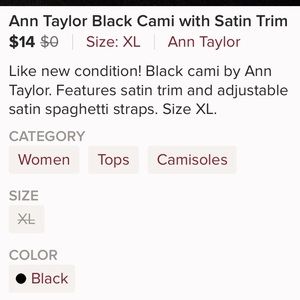 Ann Taylor Tops - Ann Taylor Satin Trim Black Cami Ann Taylor Tops - Ann Taylor Satin Trim Black Cami